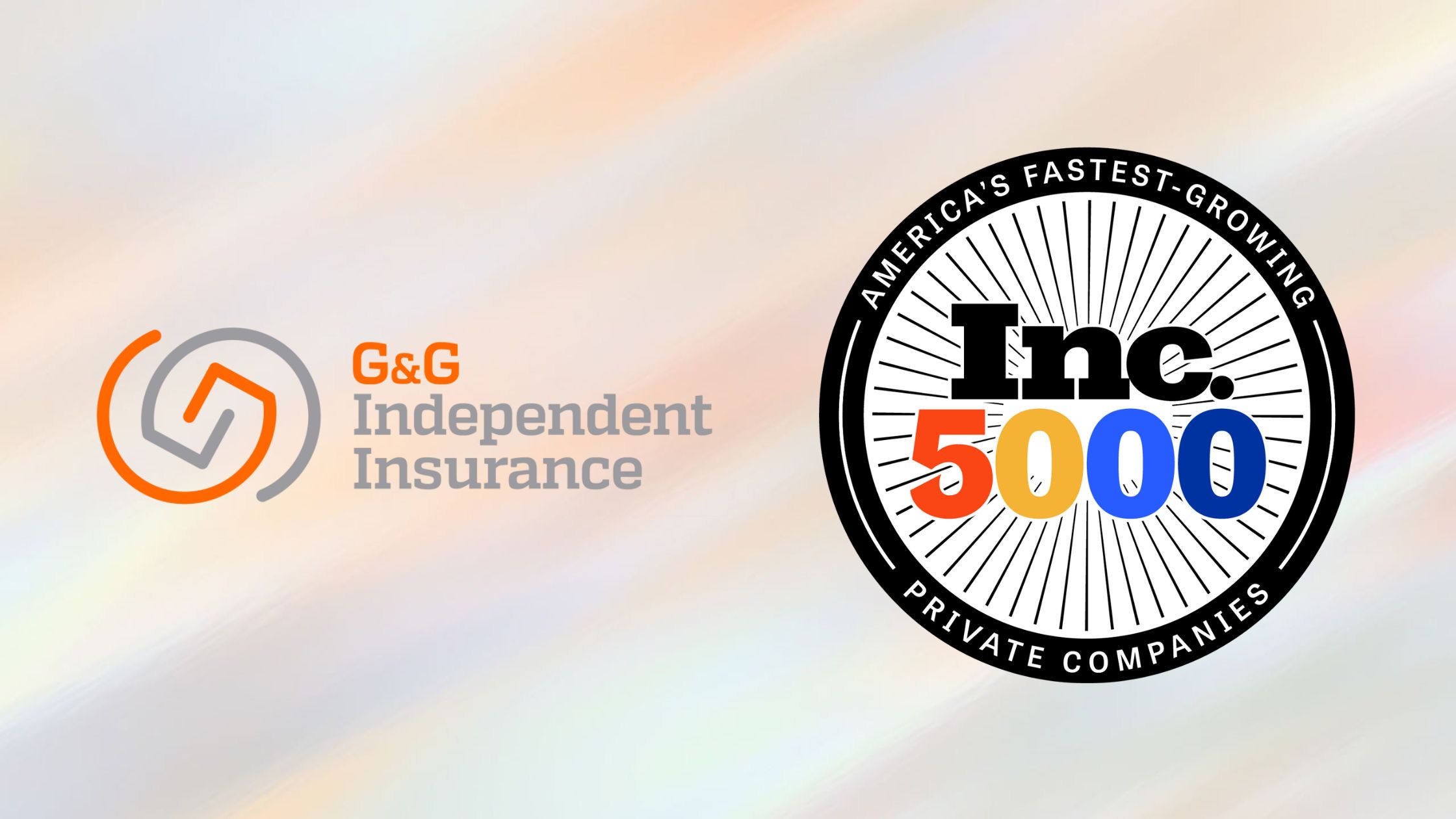 G&G Independent Insurance Inc. 5000 Fastest Growing Company