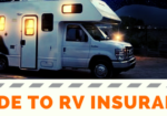 Guide to RV Insurance